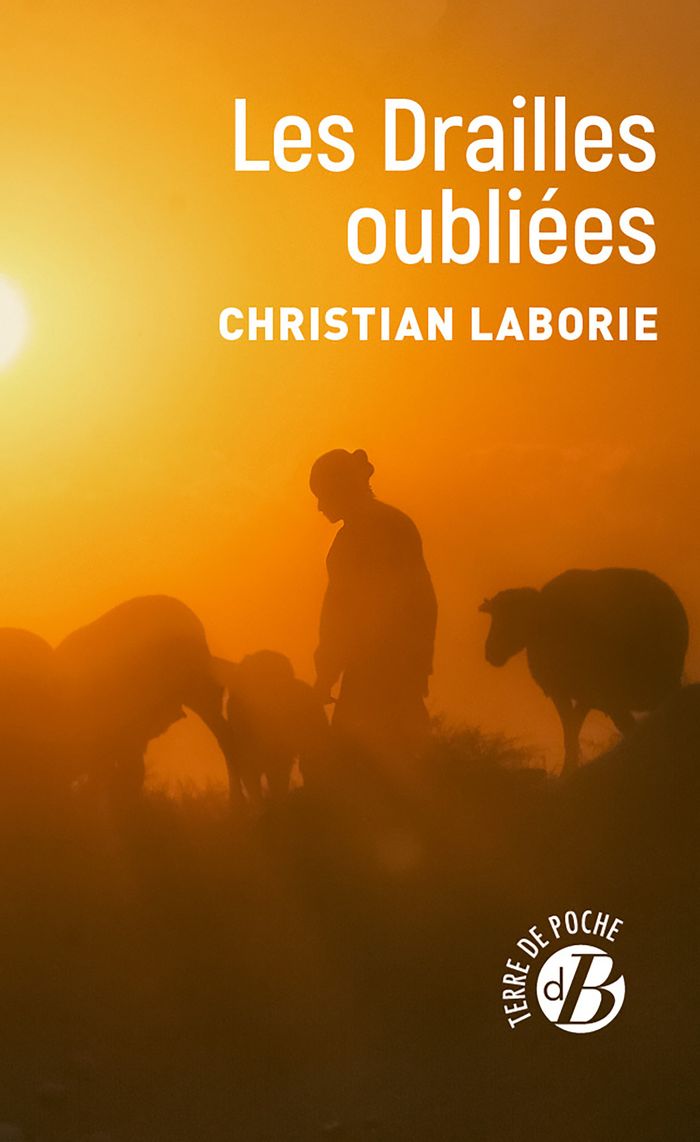 Couverture du livre « Les drailles oubliées » de Christian Laborie, librairie Les Contes Infusés à Corte