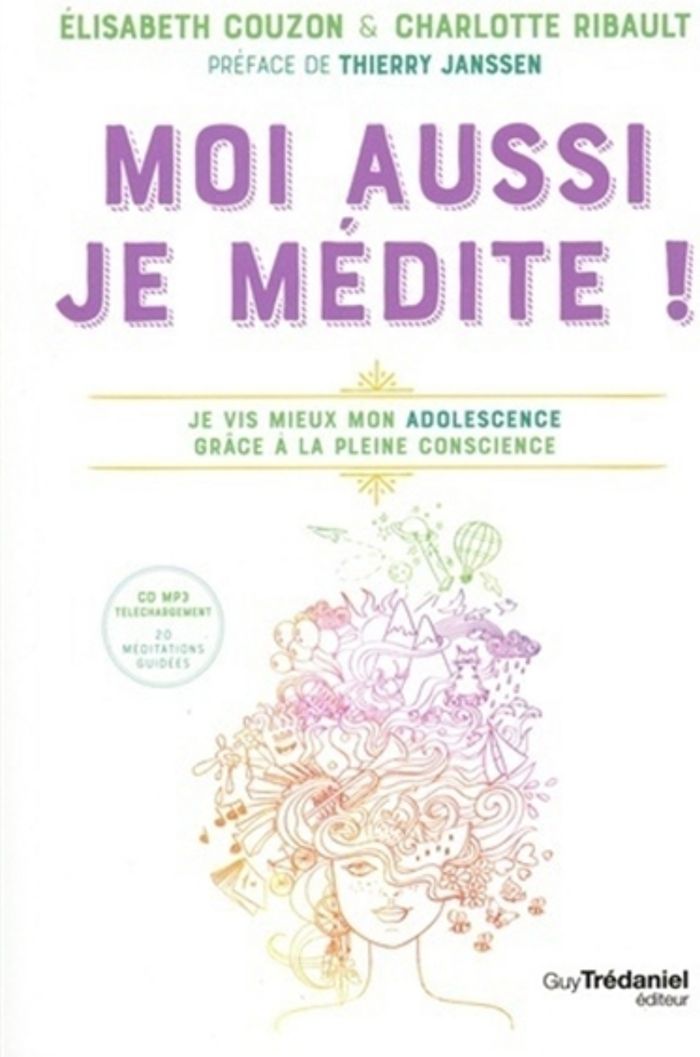Couverture du livre « MOI AUSSI, JE MEDITE ! + CD », librairie Les Contes Infusés à Corte