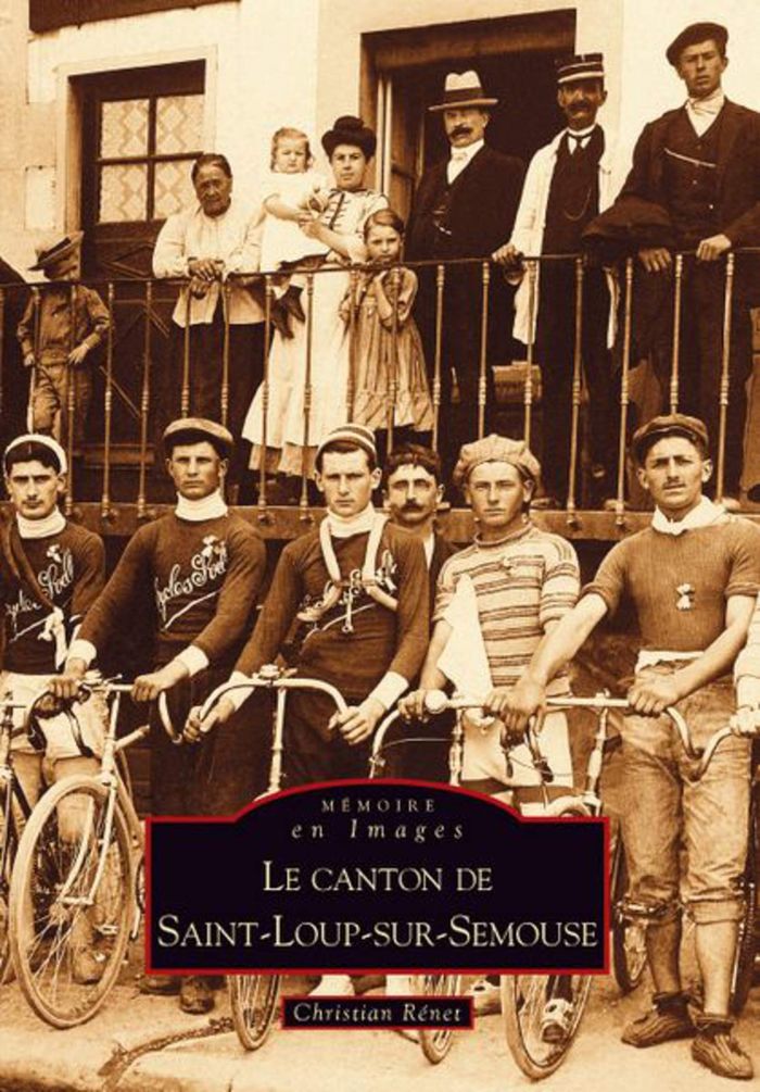 Couverture du livre « SAINT-LOUP-SUR-SEMOUSE (LE CANTON DE) » de Xxx, librairie Les Contes Infusés à Corte