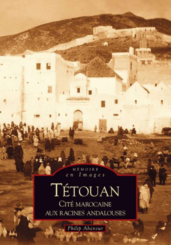 Couverture du livre « TETOUAN -  CITE MAROCAINE AUX RACINES ANDALOUSES » de Xxx, librairie Les Contes Infusés à Corte