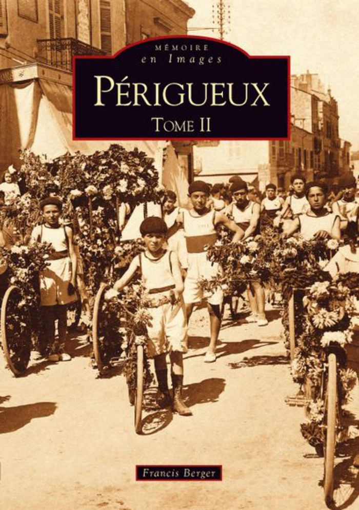 Couverture du livre « PERIGUEUX - TOME II - VOL02 » de Xxx, librairie Les Contes Infusés à Corte