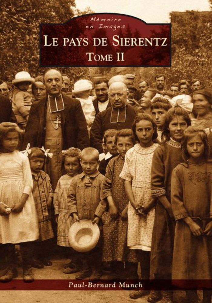 Couverture du livre « SIERENTZ (LE PAYS DE) - TOME II - VOL02 » de Xxx, librairie Les Contes Infusés à Corte