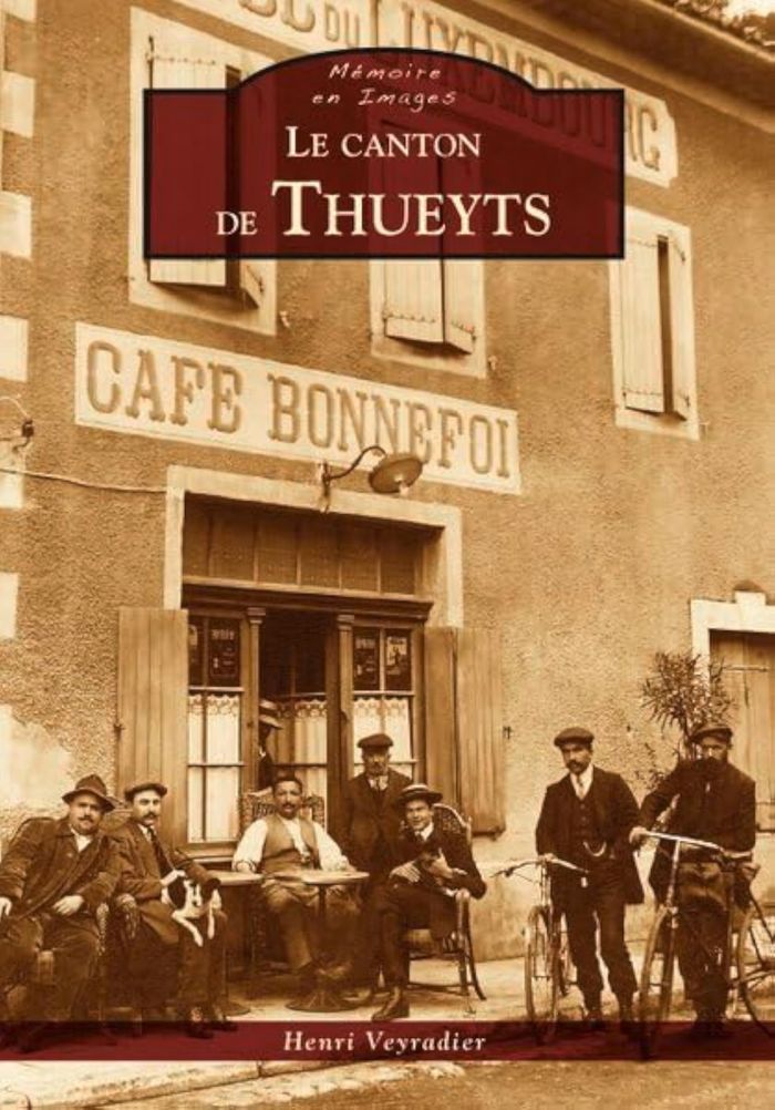 Couverture du livre « THUEYTS (LE CANTON DE) » de Xxx, librairie Les Contes Infusés à Corte