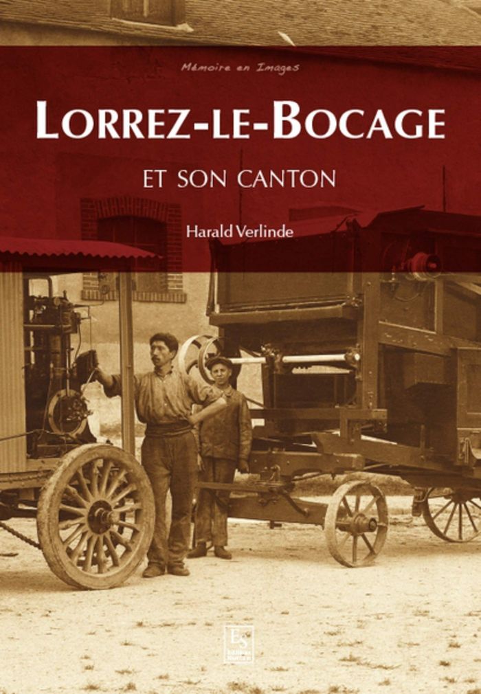 Couverture du livre « LORREZ-LE-BOCAGE ET SON CANTON » de Xxx, librairie Les Contes Infusés à Corte