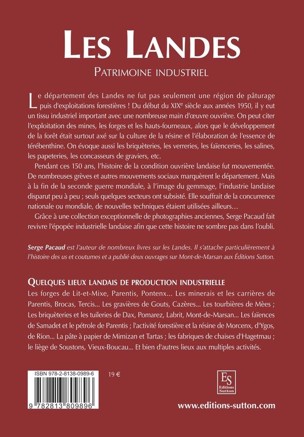 Quatrième de couverture de « LANDES (LES) - PATRIMOINE INDUSTRIEL »