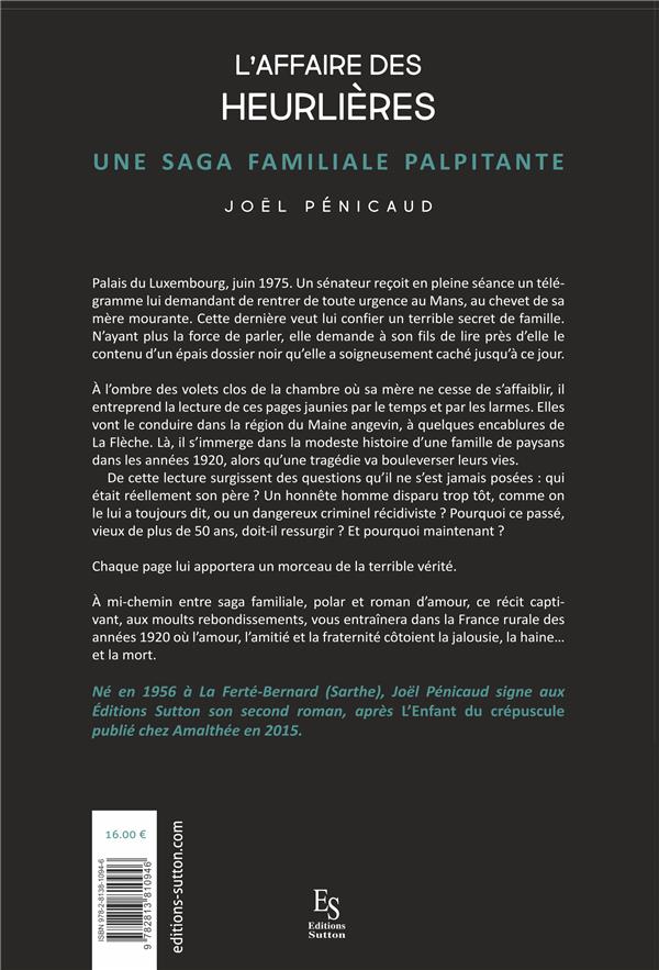 Quatrième de couverture de « L'AFFAIRE DES HEURLIERES »