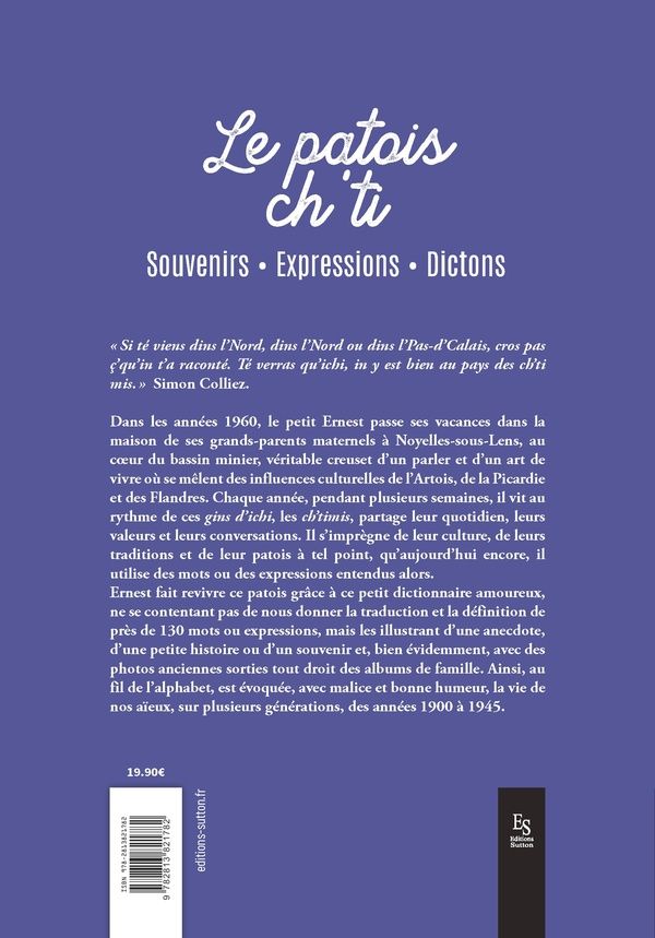 Quatrième de couverture de « Le Patois ch'ti : Souvenirs, expressions, dictons »