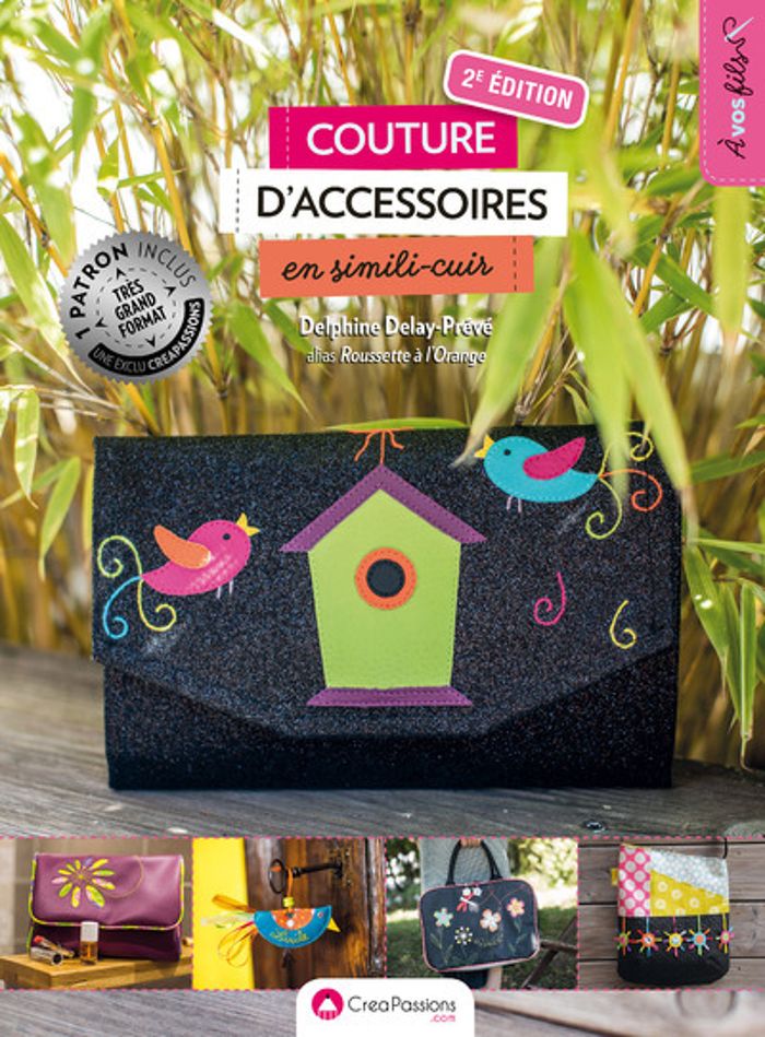 Couverture du livre « COUTURE D'ACCESSOIRES EN SIMILI-CUIR (DEUXIEME EDITION) », librairie Les Contes Infusés à Corte