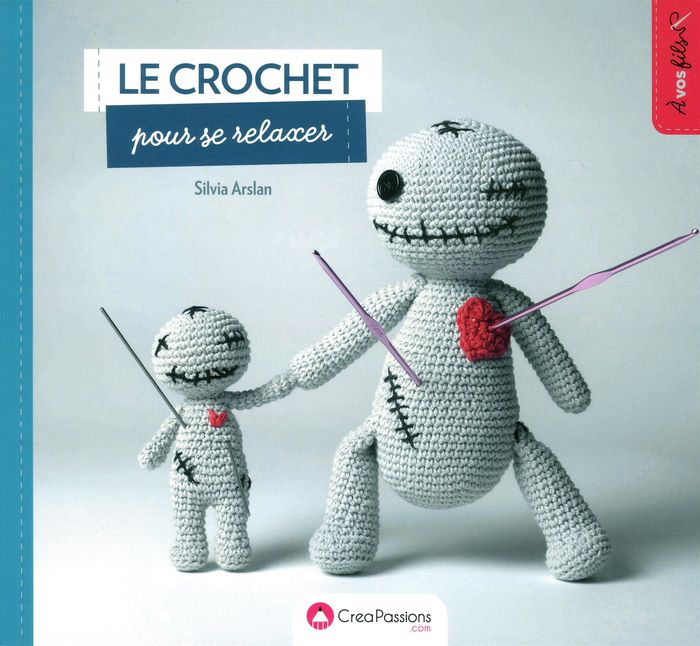 Couverture du livre « LE CROCHET POUR SE RELAXER » de Silvia Arslan, librairie Les Contes Infusés à Corte