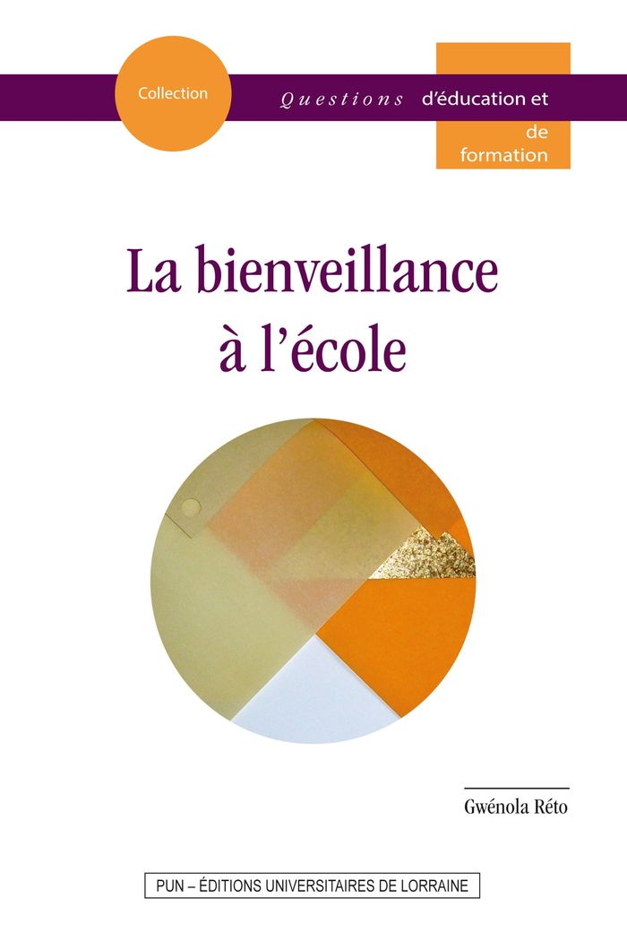 Couverture du livre « BIENVEILLANCE A L'ECOLE » de Reto, librairie Les Contes Infusés à Corte
