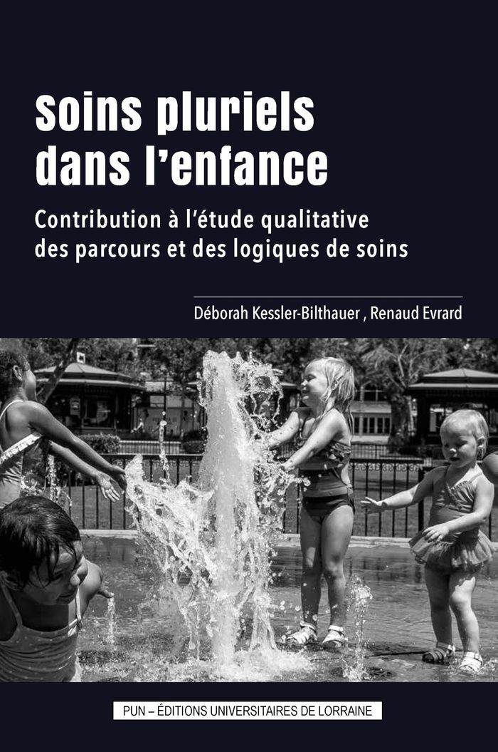 Couverture du livre « SOINS PLURIELS DANS L'ENFANCE », librairie Les Contes Infusés à Corte