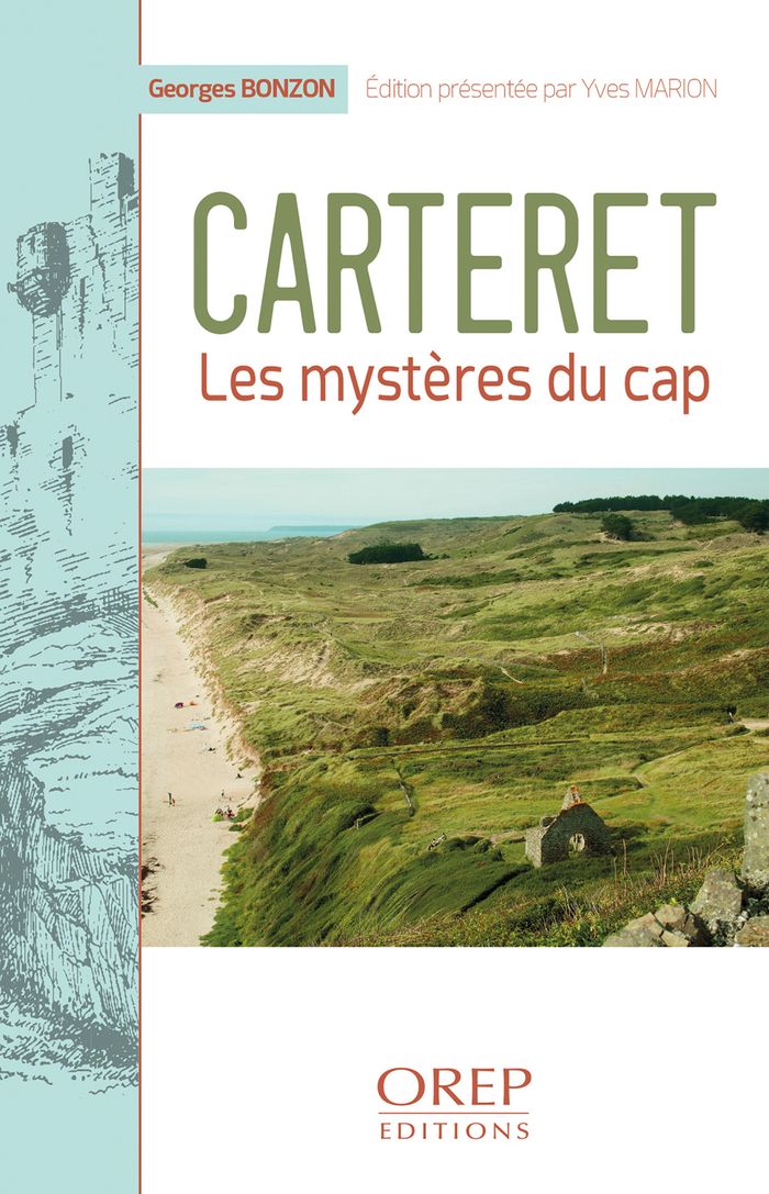 Couverture du livre « Carteret : les mystères du cap » de Georges Bonzon, librairie Les Contes Infusés à Corte