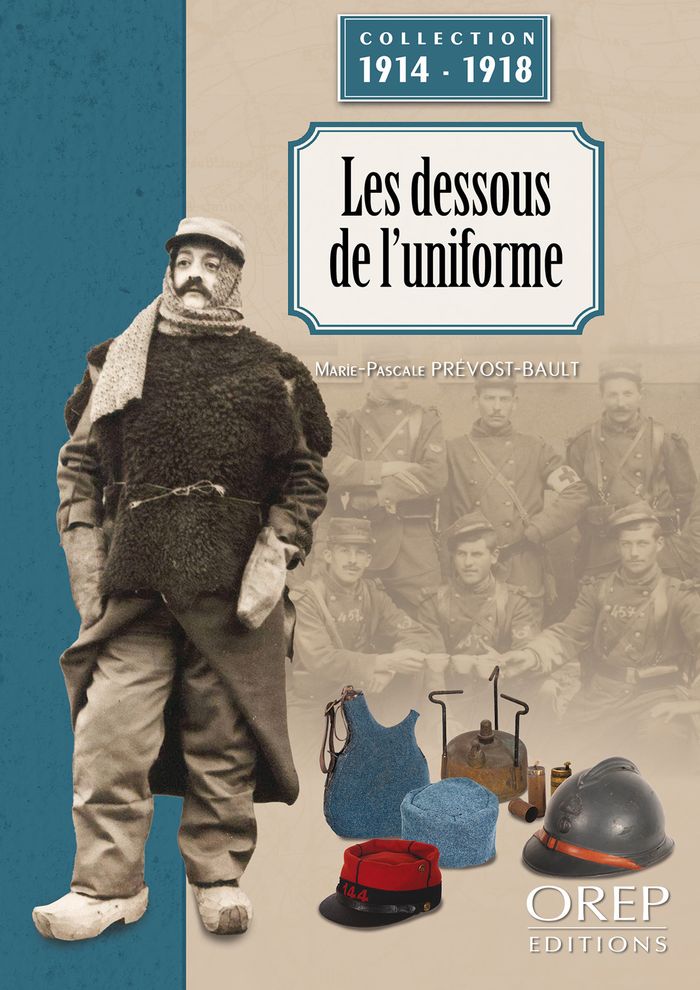Couverture du livre « Les dessous de l'uniforme » de Marie-Pascale Prévost-Bault, librairie Les Contes Infusés à Corte