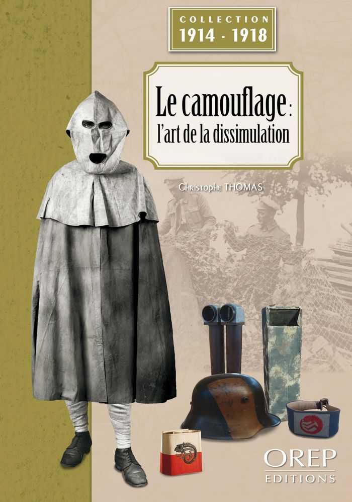 Couverture du livre « Le camouflage : l'art de la dissimulation » de Christophe Thomas, librairie Les Contes Infusés à Corte