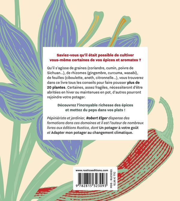 Quatrième de couverture de « Faites pousser vos épices : en pots & au jardin »