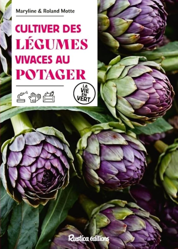 Couverture du livre « Cultiver des légumes vivaces au potager » de Maryline Motte, librairie Les Contes Infusés à Corte
