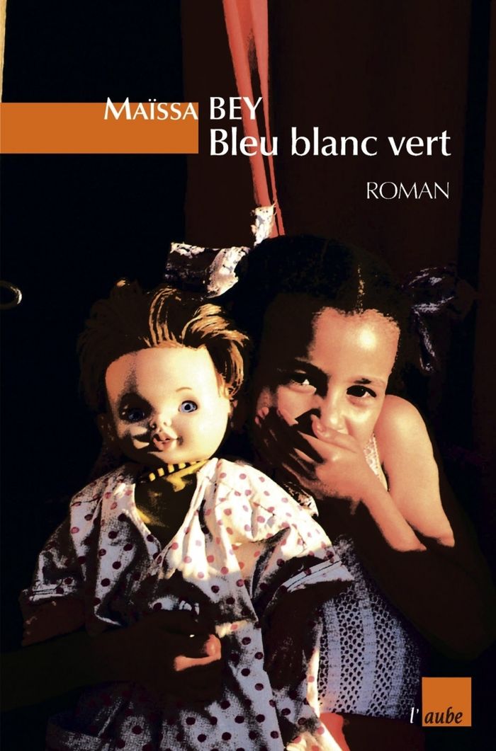 Couverture du livre « BLEU BLANC VERT » de Maissa Bey, librairie Les Contes Infusés à Corte