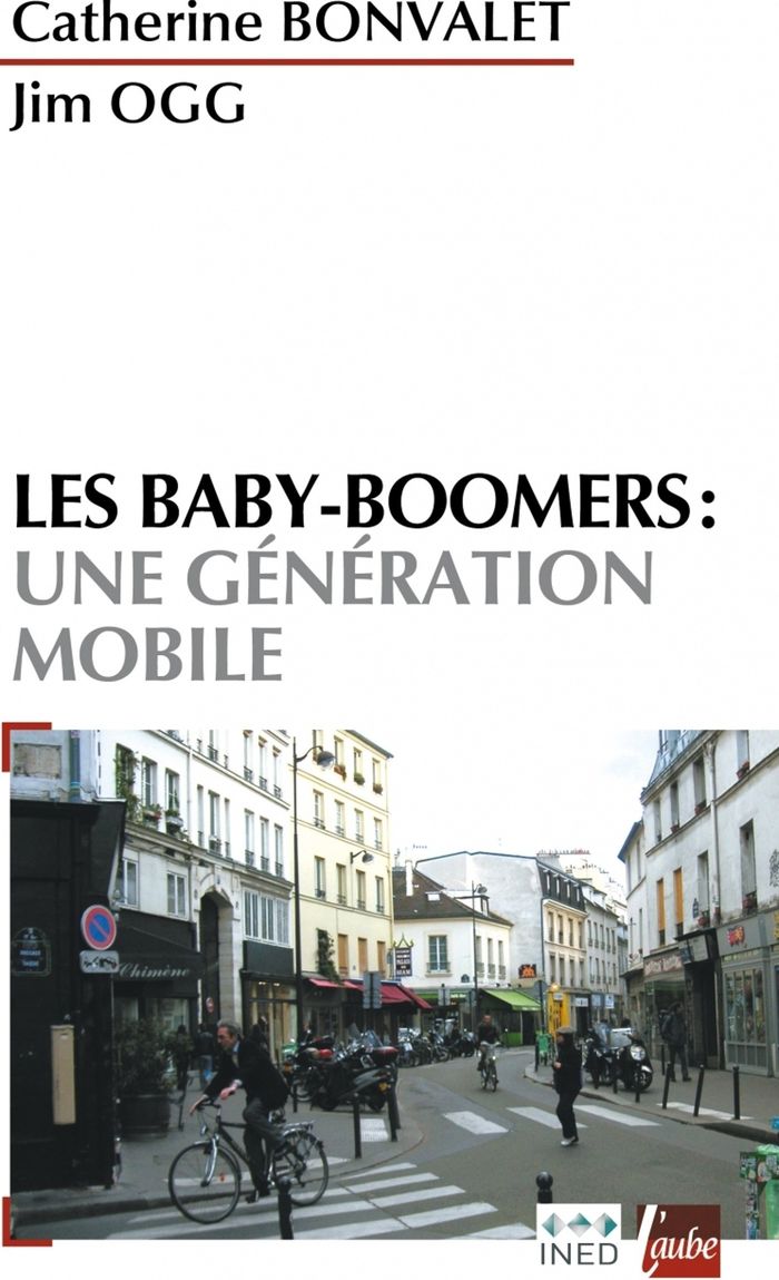 Couverture du livre « LES BABY-BOOMERS : UNE GENERATION MOBILE » de Bonvalet/ogg, librairie Les Contes Infusés à Corte