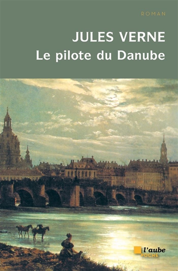 Couverture du livre « Le pilote du Danube », librairie Les Contes Infusés à Corte