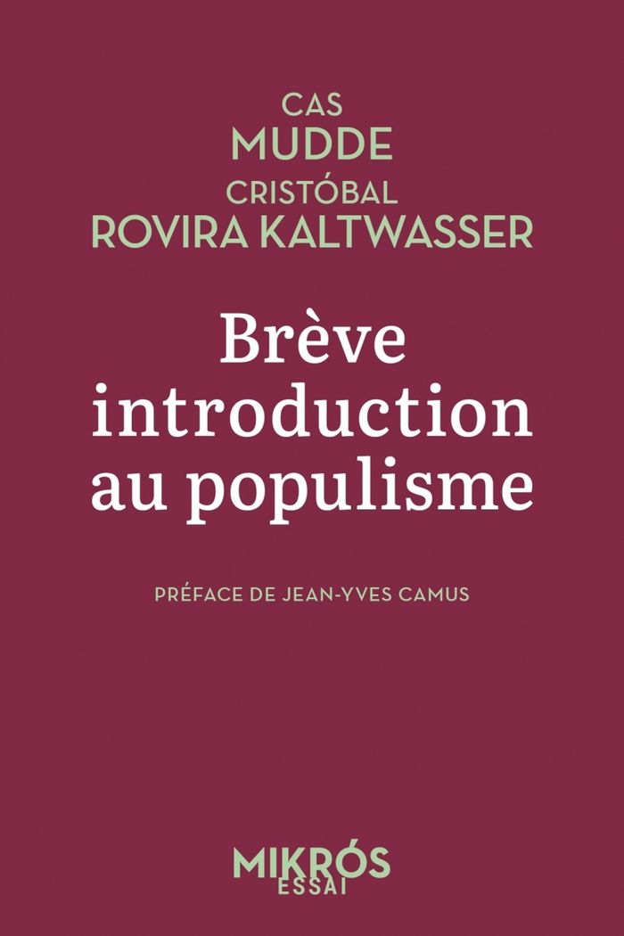 Couverture du livre « Brève introduction au populisme » de Cas Mudde, librairie Les Contes Infusés à Corte