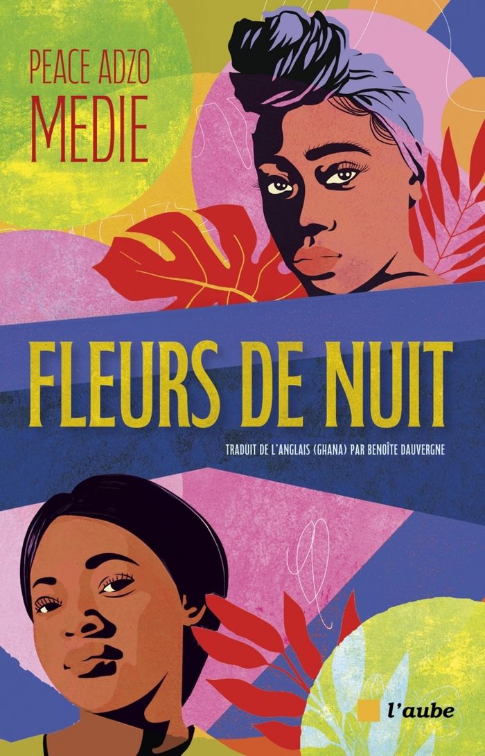 Couverture du livre « Fleurs de nuit » de Peace Adzo Medie, librairie Les Contes Infusés à Corte