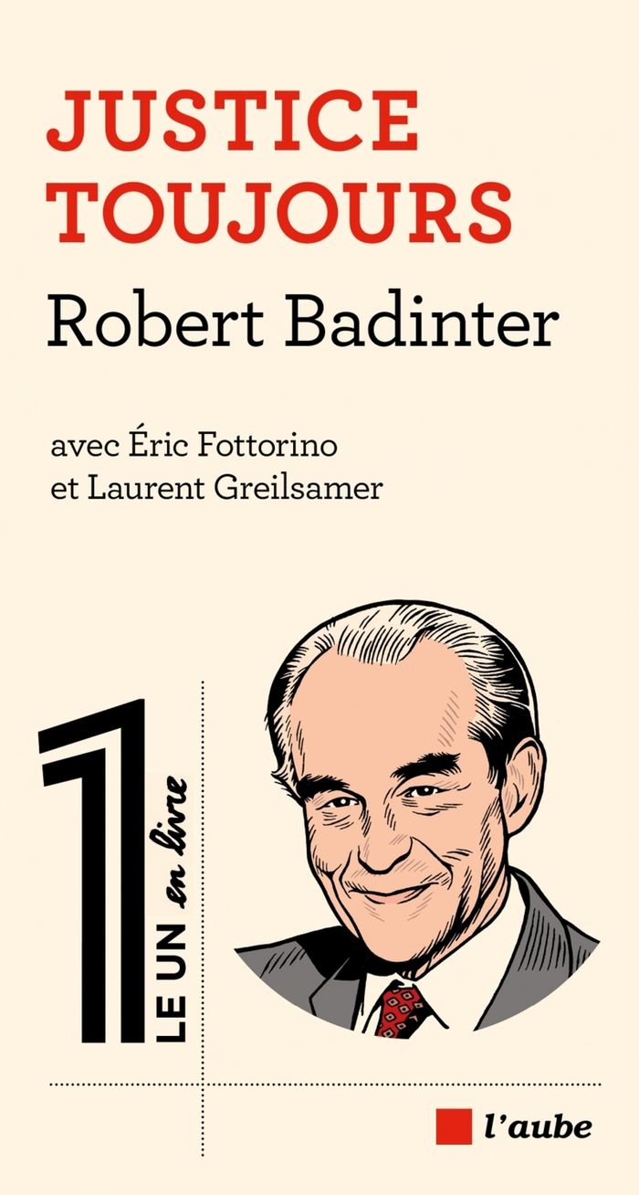 Couverture du livre « Justice toujours » de Robert Badinter, librairie Les Contes Infusés à Corte