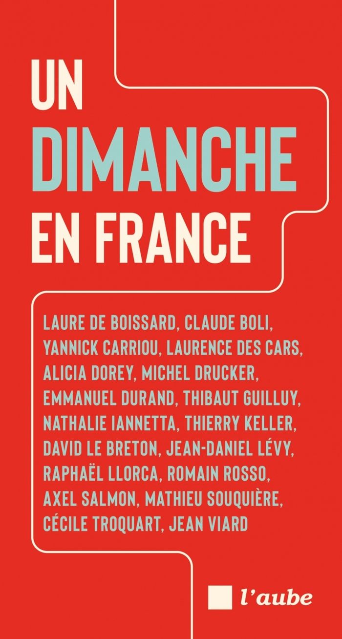 Couverture du livre « Un dimanche en France » de Laure de Boissard, Claude Boli, Yannick Carriou... [et al.], librairie Les Contes Infusés à Corte