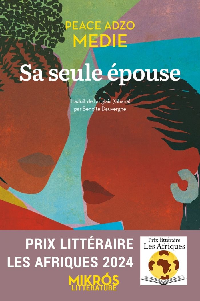 Couverture du livre « Sa seule épouse » de Peace Adzo Medie, librairie Les Contes Infusés à Corte