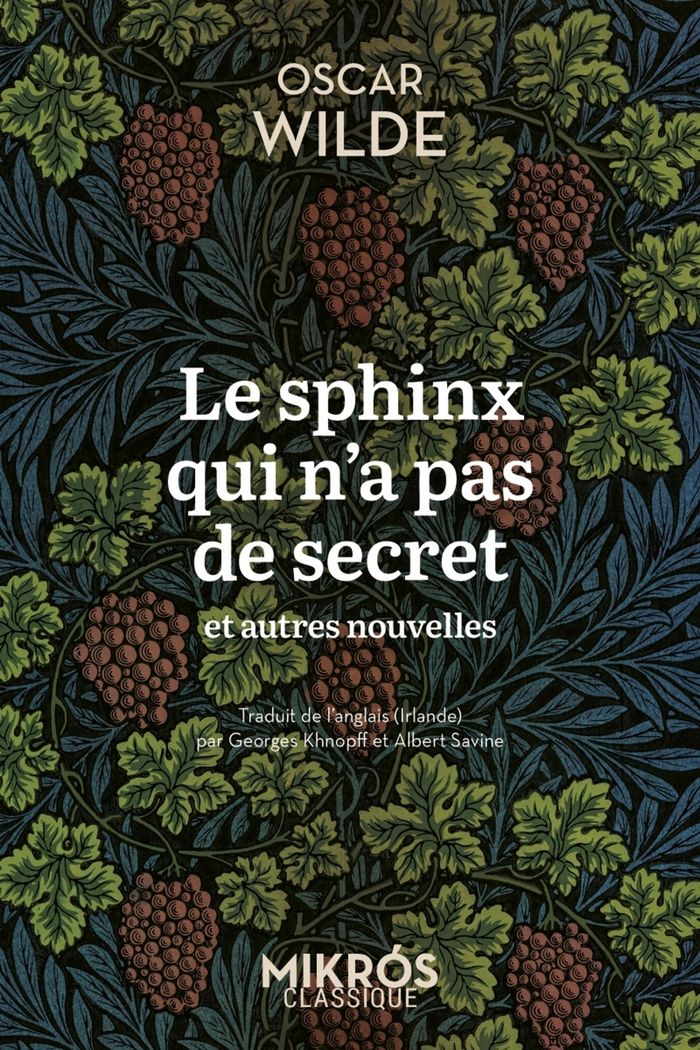 Couverture du livre « Le sphinx qui n'a pas de secret : et autres nouvelles » de Oscar Wilde, librairie Les Contes Infusés à Corte