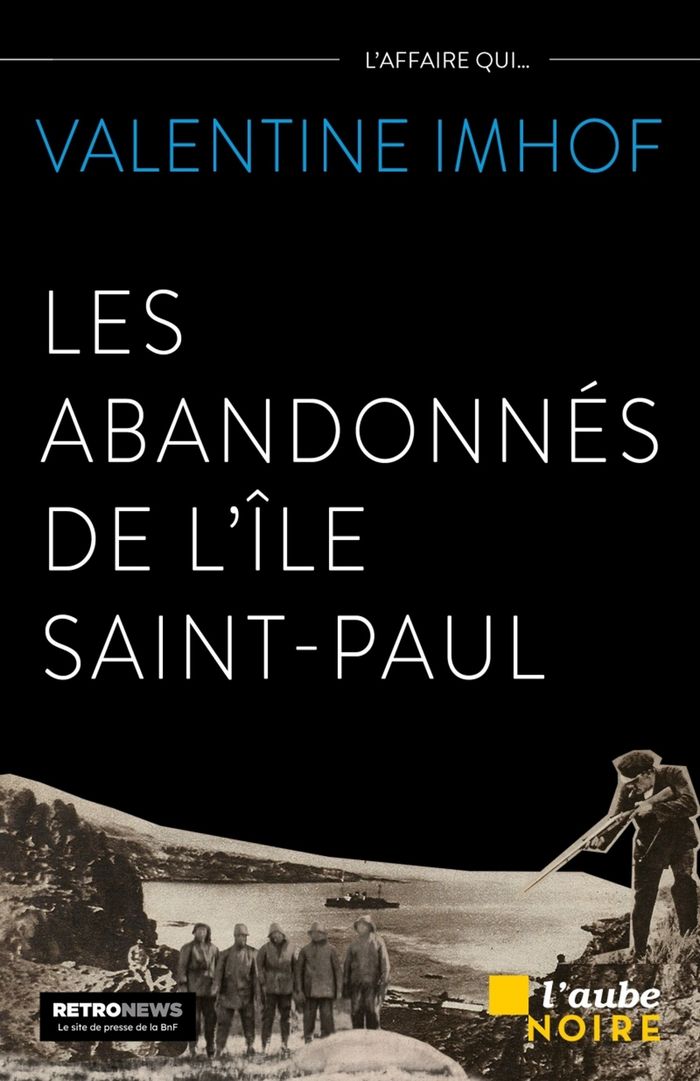 Couverture du livre « Les abandonnés de l'île Saint-Paul », librairie Les Contes Infusés à Corte