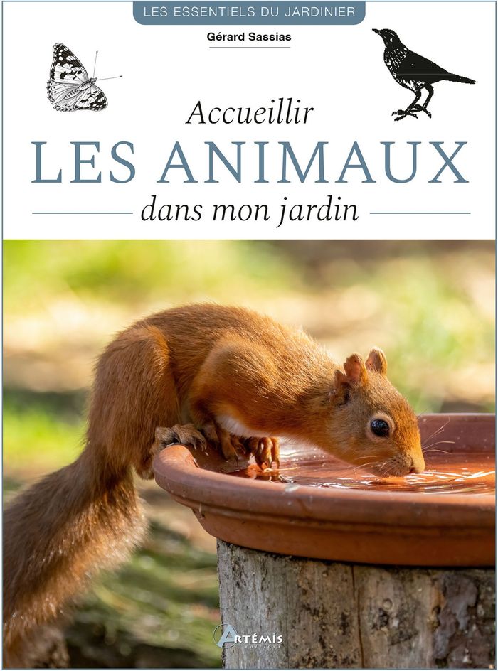 Couverture du livre « Accueillir les animaux dans mon jardin » de Gérard Sasias, librairie Les Contes Infusés à Corte