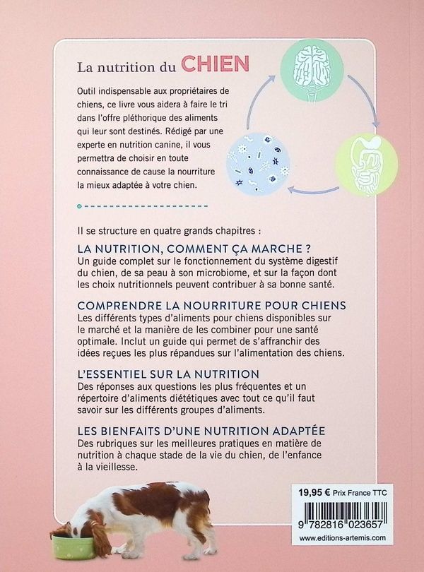 Quatrième de couverture de « La nutrition des chiens : tout ce que vous devez savoir pour bien nourrir votre chien »