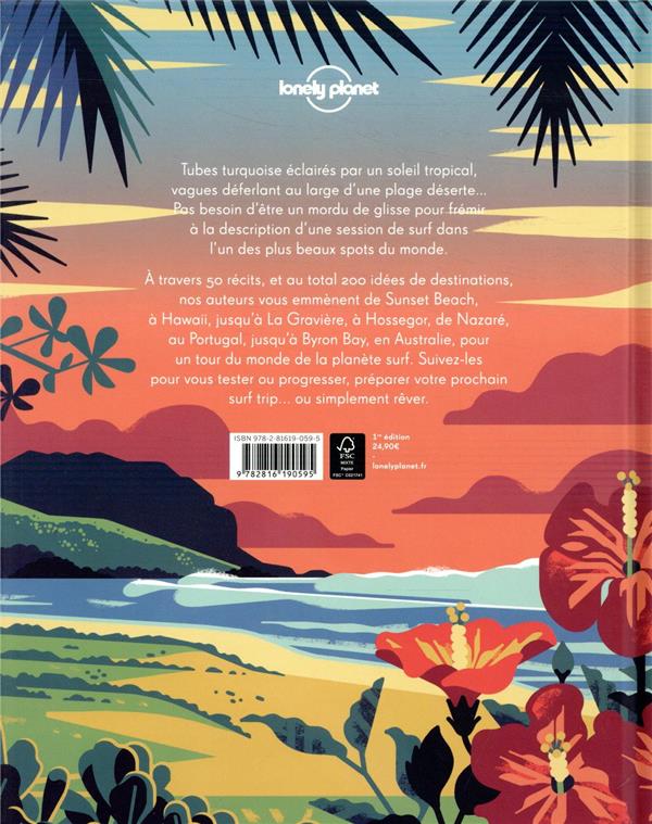 Quatrième de couverture de « Surf autour du monde : à la recherche des plus belles vagues de la planète »