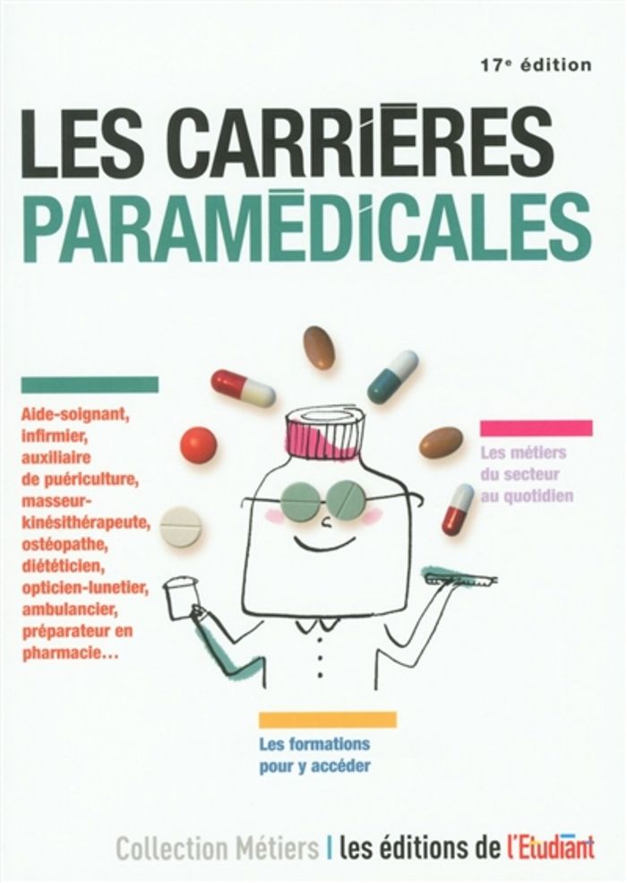 Couverture du livre « LES CARRIERES PARAMEDICALES », librairie Les Contes Infusés à Corte