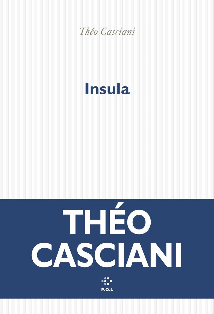 Couverture du livre « Insula : roman » de Théo Casciani, librairie Les Contes Infusés à Corte