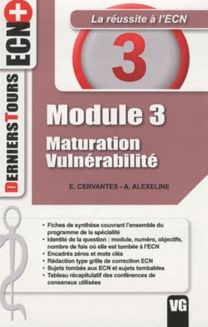 Couverture du livre « DERNIERS TOURS ECN+ MODULE 3 MATURATION VULNERABILITE » de Cervantes E., librairie Les Contes Infusés à Corte