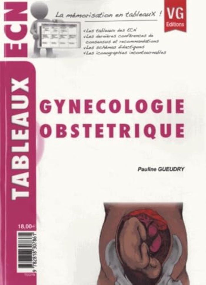 Couverture du livre « TABLEAUX ECN GYNECOLOGIE OBSTETRIQUE » de P.Gueudry, librairie Les Contes Infusés à Corte
