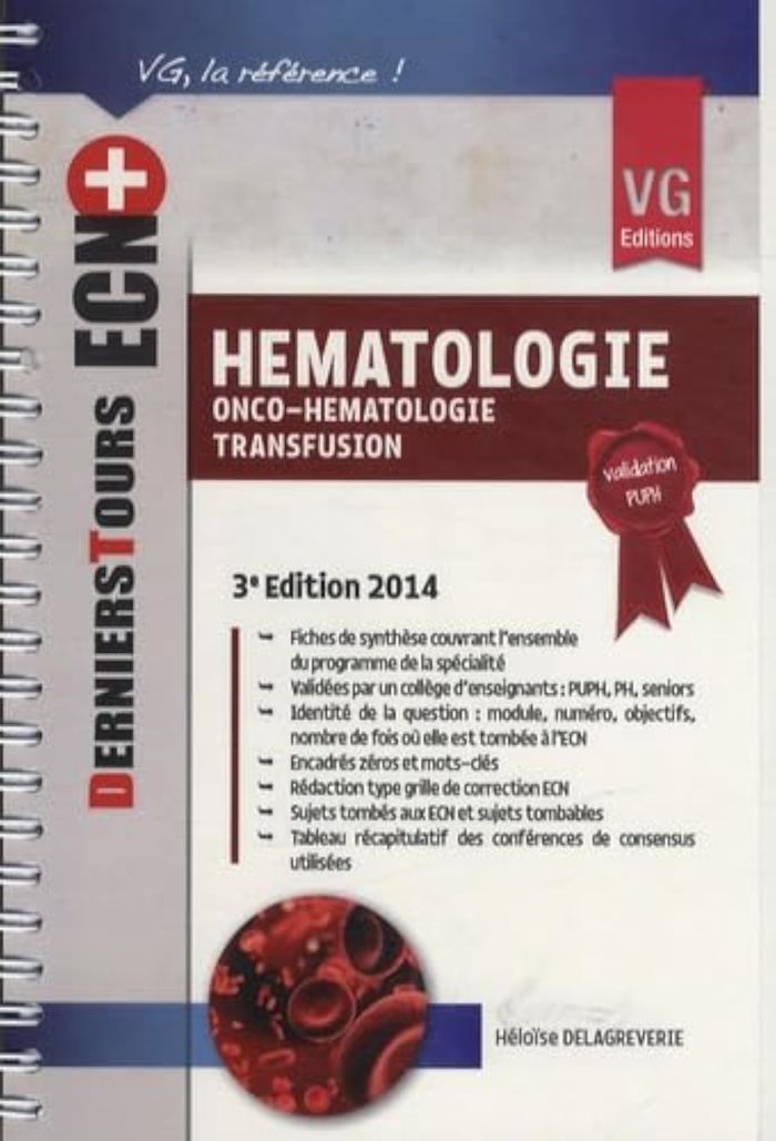 Couverture du livre « DERNIERS TOURS ECN+ HEMATOLOGIE ED 2014 » de Delagreverie Heloise, librairie Les Contes Infusés à Corte