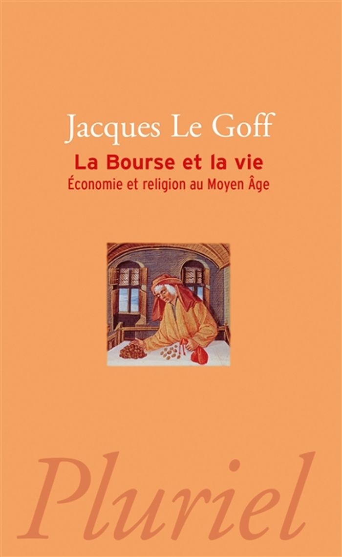 Couverture du livre « La bourse et la vie : économie et religion au Moyen âge », librairie Les Contes Infusés à Corte