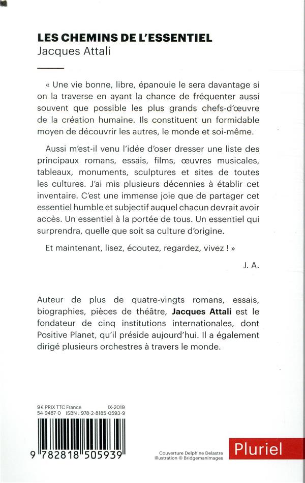 Quatrième de couverture de « Les chemins de l'essentiel : à lire, voir, entendre, faire, tenter, au moins une fois, pour mener une bonne vie »