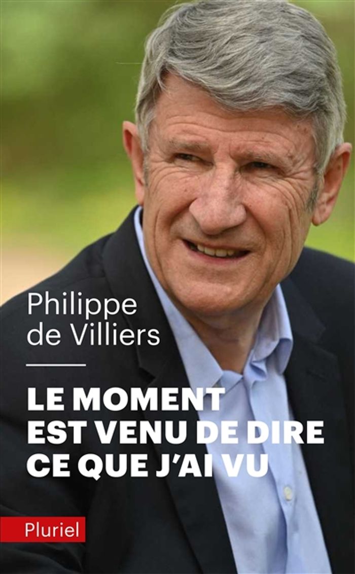 Couverture du livre « Le moment est venu de dire ce que j'ai vu » de Philippe de Villiers, librairie Les Contes Infusés à Corte