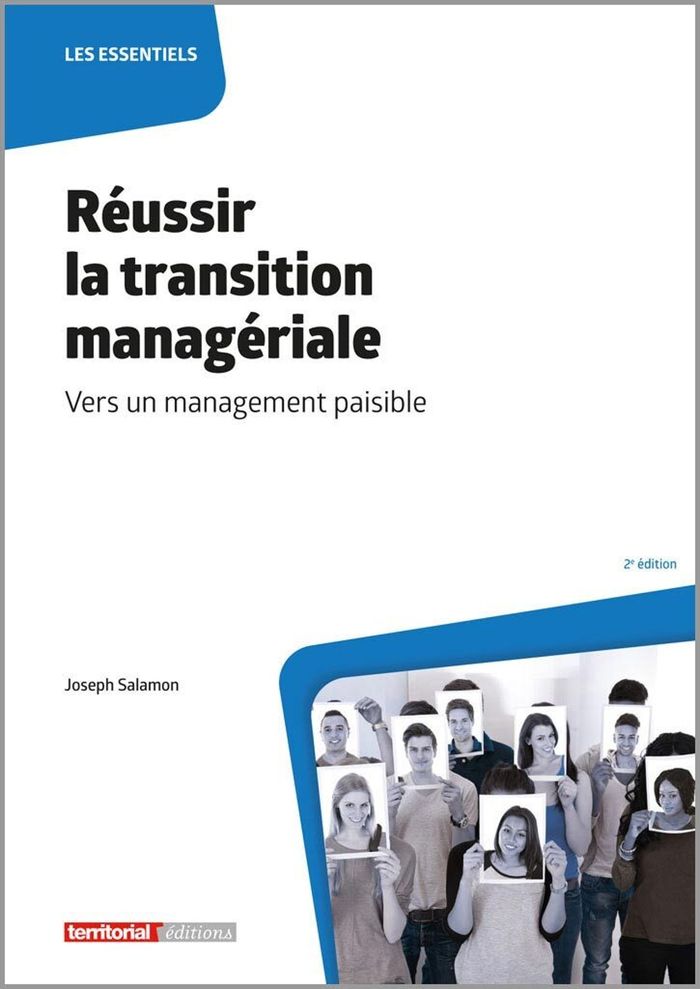Couverture du livre « Réussir la transition managériale : vers un management paisible » de Joseph Salamon, librairie Les Contes Infusés à Corte