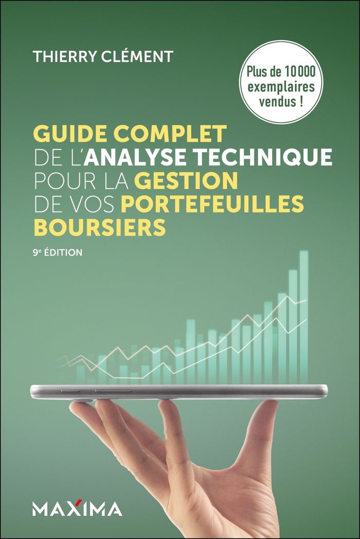 Couverture du livre « Guide complet de l'analyse technique pour la gestion de vos portefeuilles boursiers » de Thierry Clément, librairie Les Contes Infusés à Corte