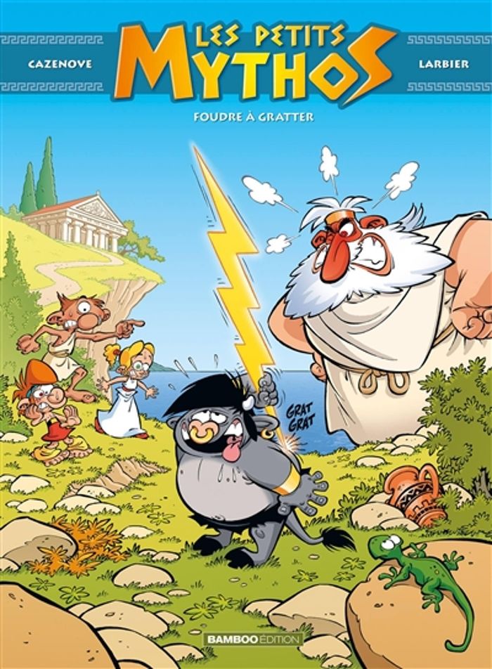 Couverture du livre « PETITS MYTHOS (LES) - LES PETITS MYTHOS - TOME 01 - FOUDRE A GRATTER », librairie Les Contes Infusés à Corte