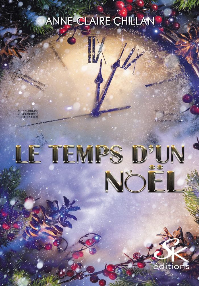 Couverture du livre « LE TEMPS D'UN NOEL » de Anne-Claire Chillan, librairie Les Contes Infusés à Corte