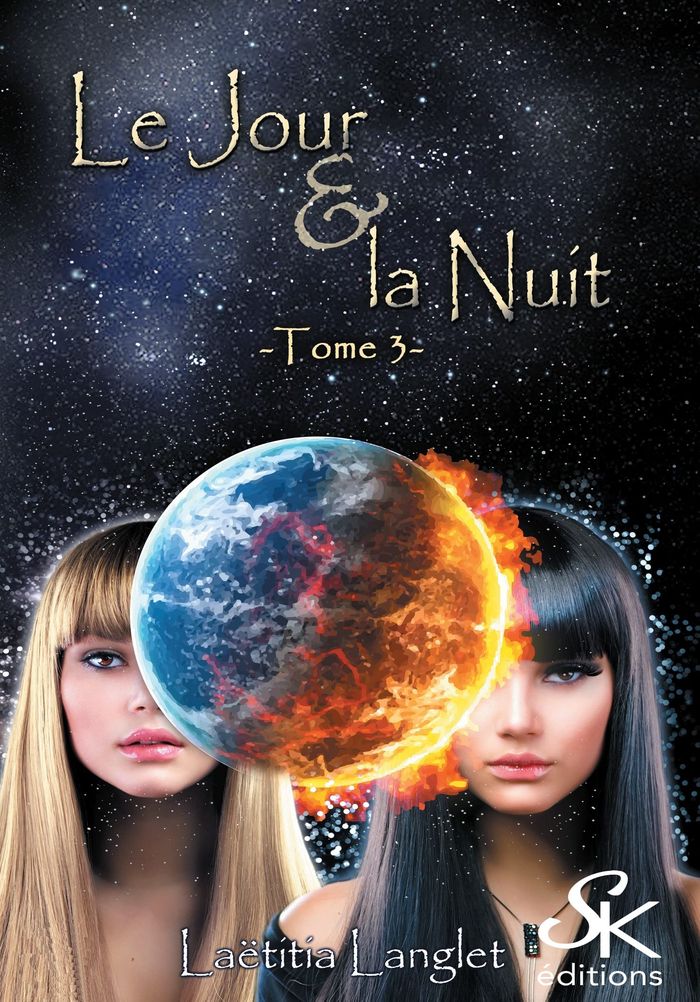 Couverture du livre « LE JOUR ET LA NUIT 3 » de Laetitia Langlet, librairie Les Contes Infusés à Corte