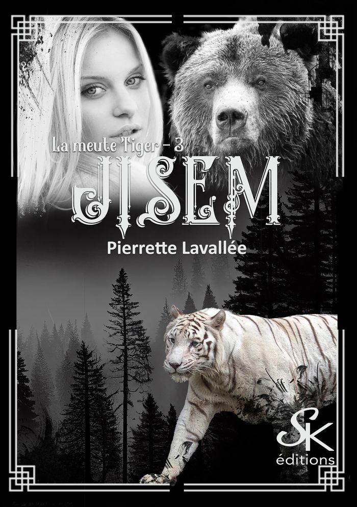 Couverture du livre « LA MEUTE TIGER - T03 - LA MEUTE TIGER 3 - JISEM » de Pierrette Lavallee, librairie Les Contes Infusés à Corte