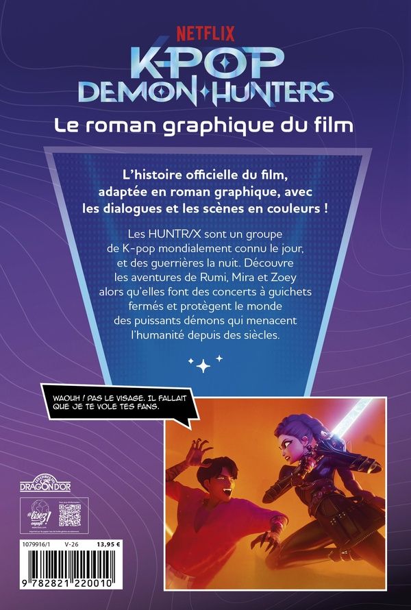 Quatrième de couverture de « KPOP DEMON HUNTERS - LE ROMAN GRAPHIQUE DU FILM - OFFICIEL »