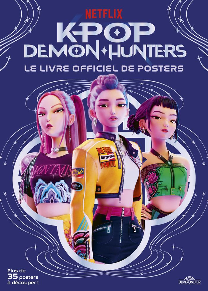 Couverture du livre « KPOP DEMON HUNTERS - LE LIVRE OFFICIEL DE POSTERS » de Netflix, librairie Les Contes Infusés à Corte