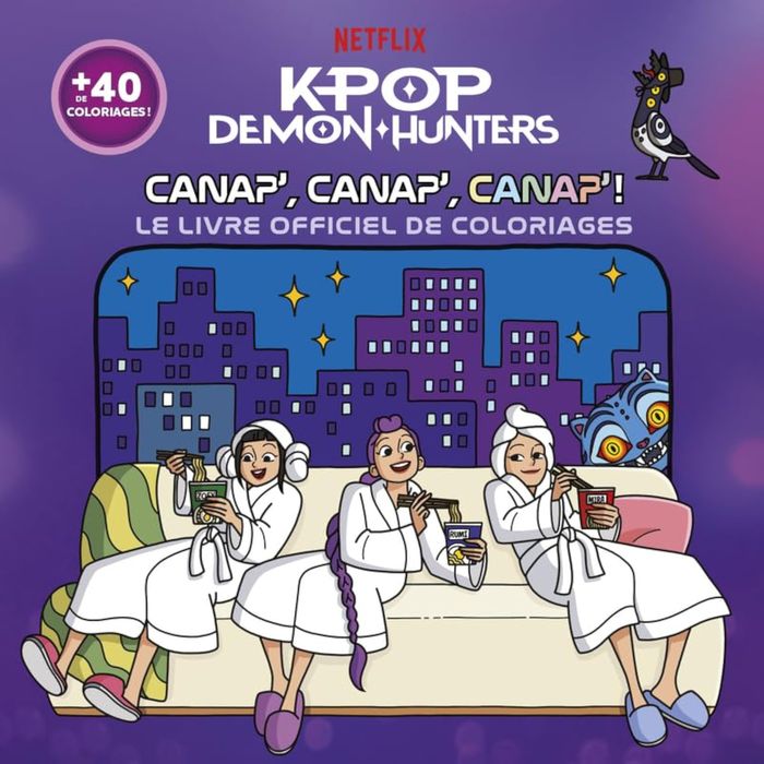 Couverture du livre « KPOP DEMON HUNTERS - CANAP', CANAP', CANAP' ! - LE LIVRE OFFICIEL DE COLORIAGES », librairie Les Contes Infusés à Corte